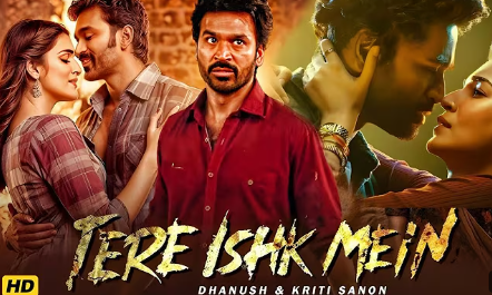 Tere Ishk Mein Movie